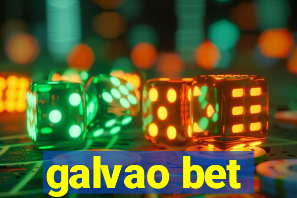 galvao bet